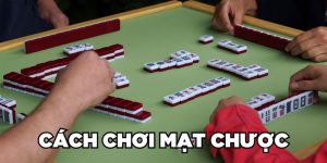 cách chơi mạt chược