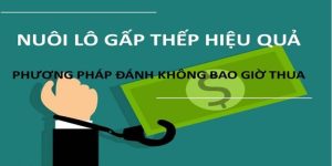 cách đánh lô gấp thếp