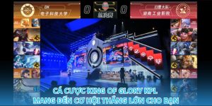 Cá cược King of Glory KPL